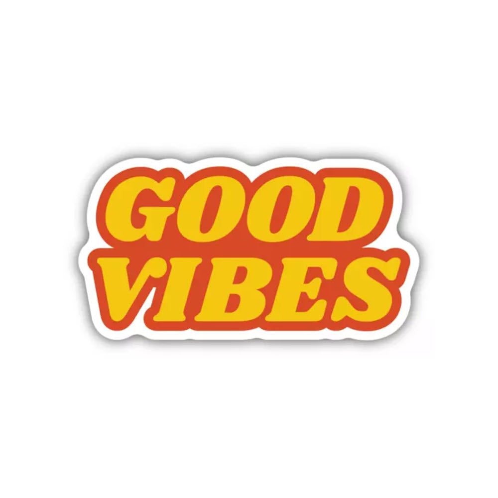 Stickers Northwest Good Vibes sticker, with the text "good vibes" in bold orange letters outlined in white and yellow, set on a white background with a drop shadow effect. Made in USA.