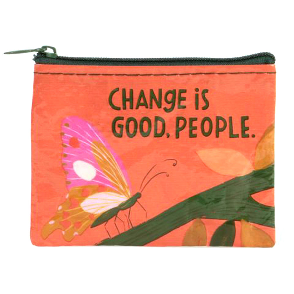 A colorful case made from post-consumer recycled material with a butterfly illustration and the phrase &quot;Change Is Good People&quot; printed on it - Blue Q Change Purse Change Is Good.