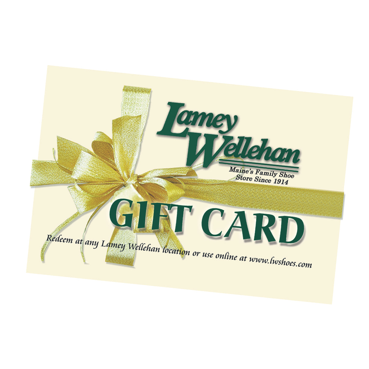 Lamey Wellehan Shoes gift card with a gold ribbon design for quality footwear at Lamey Wellehan Shoes.